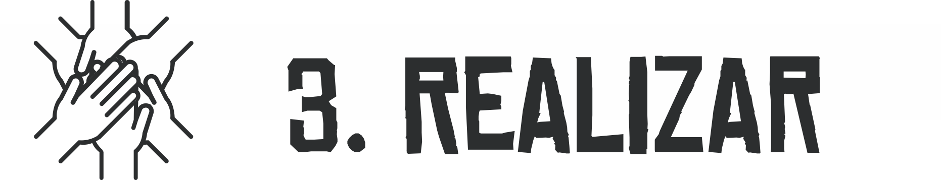 Realizar - Ponha em prática as atividades de mobilização e comunicação da campanha da sua comunidade