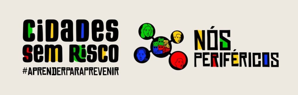 Cursos Campanha Cidades sem Risco e Nós Periféricos