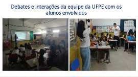 Debates e interações da equipe da UFPE com os alunos