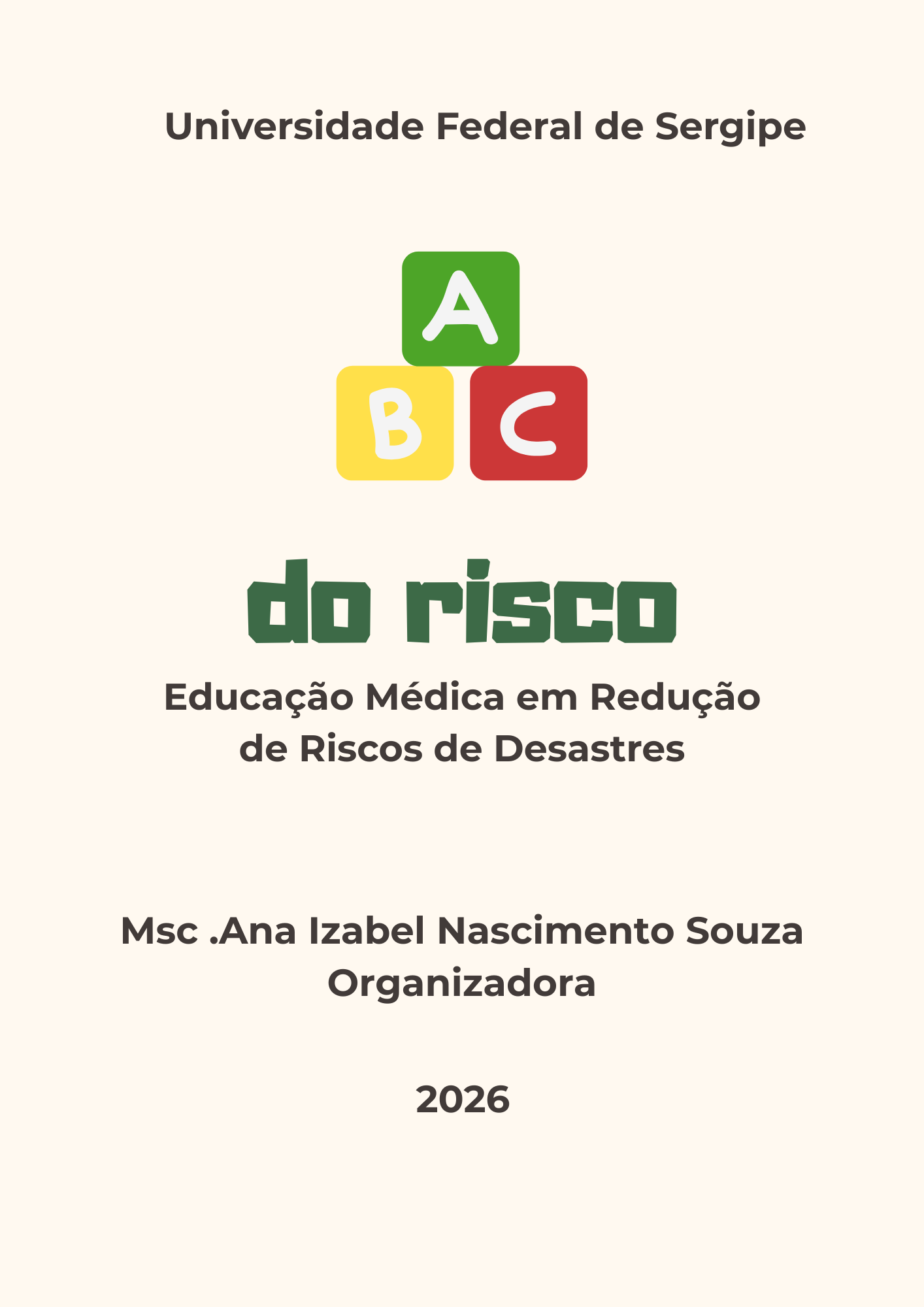 Cartilha sobre risco de desastres para circulação entre discentes de Medicina (fase de correção pelos organizadores)