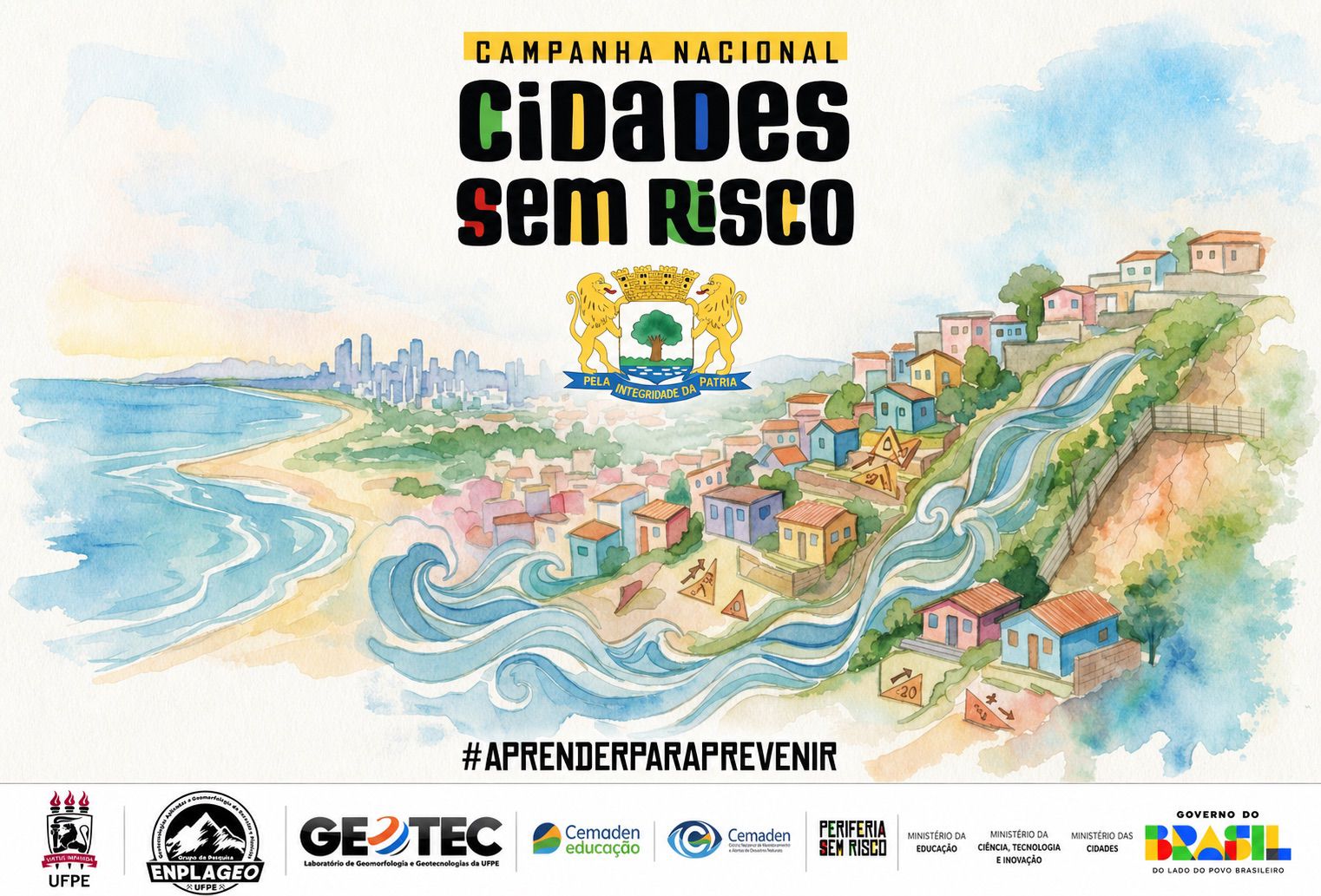 Bandeira elaborada conforme o kit mídia oficial da campanha, representando Jaboatão dos Guararapes e valorizando todos os envolvidos na construção coletiva das ações de prevenção e redução de riscos.